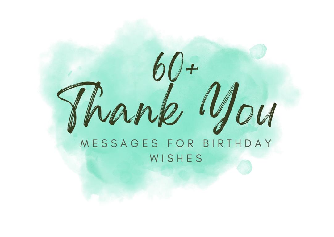 Thank-You-Messages-For-Birthday-Wishes