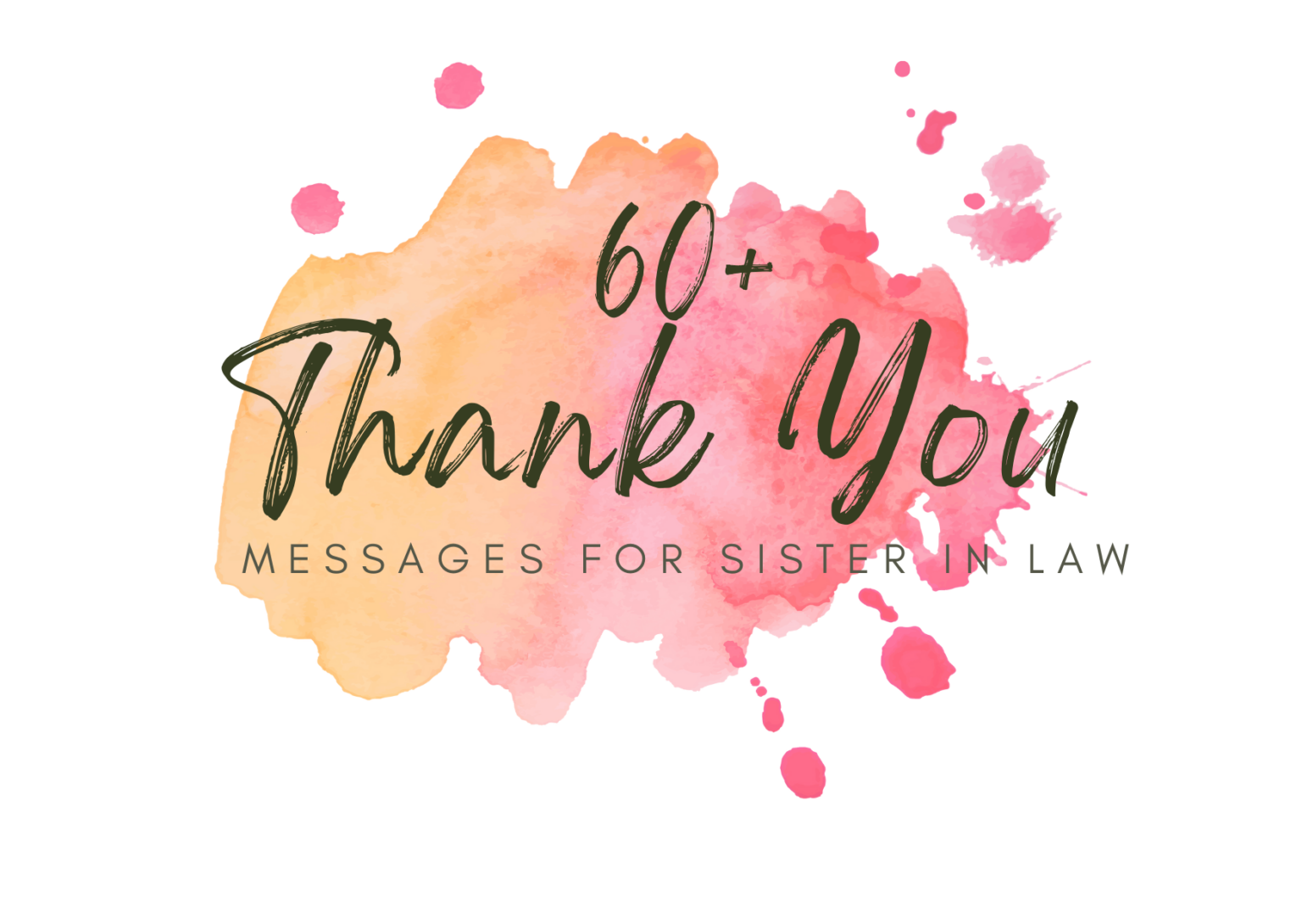 Thank You Messages For Sister In Law