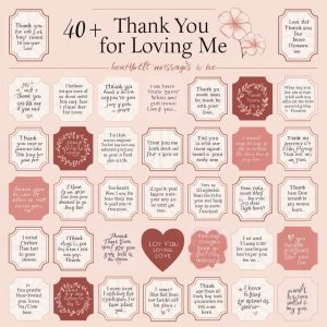 Heartfelt Messages to Say "Thank You for Loving Me"